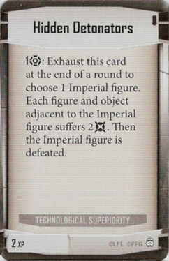 Technological Superiority card: /images/imperialClassDecks/Technological Superiority/Hidden Detonators.jpg